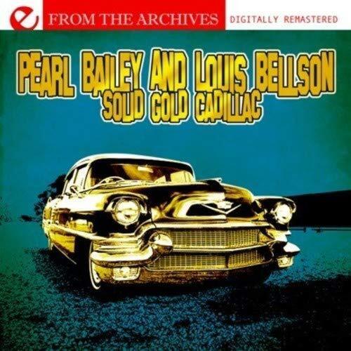Pearl Bailey And Louis Solid Gold Cadillac - From The Archives (Digitally  (CD)