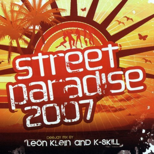various / by leon klein and k-skill Street Paradise 2007 (CD)