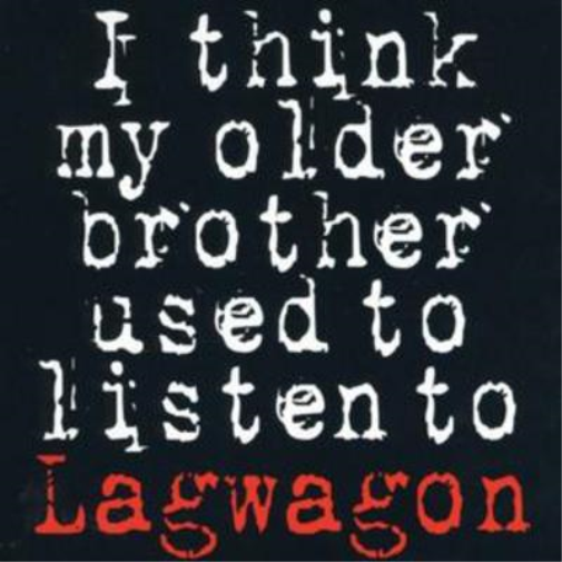 Lagwagon I Think My Older Brother Used to Listen To (CD) Album