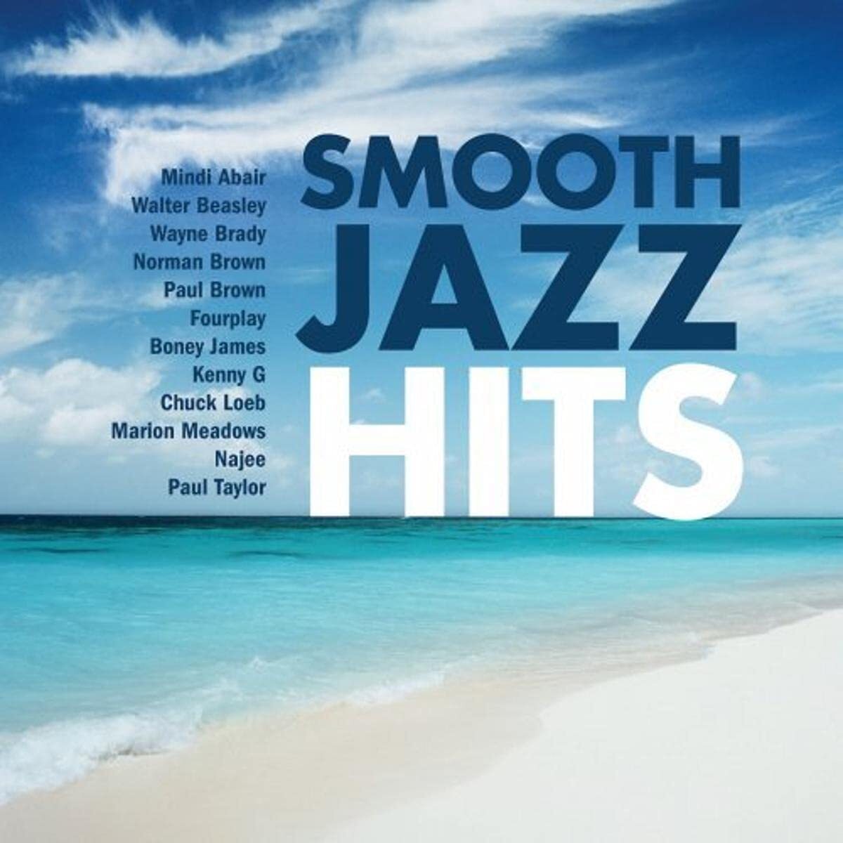 Smooth Jazz Hits Smooth Jazz Hits (CD)