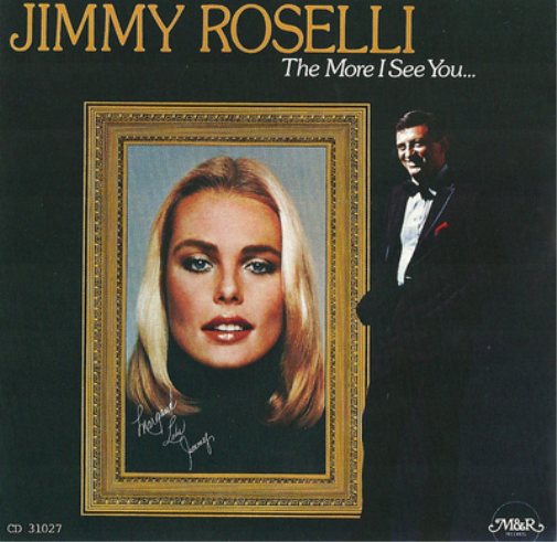 Jimmy Roselli The More I See You (CD) Album