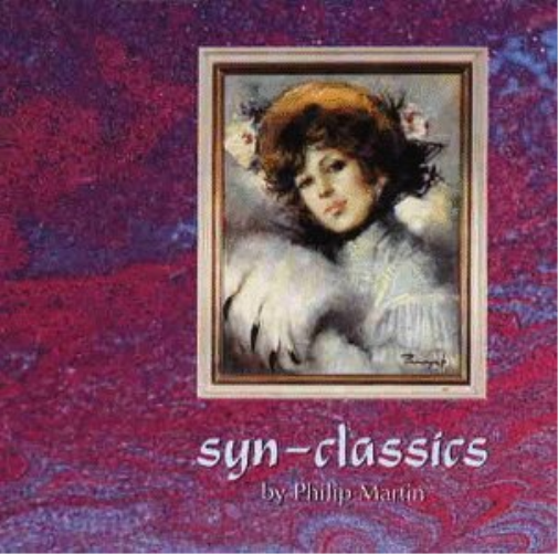 Martin,Philip Syn-Classics (CD)