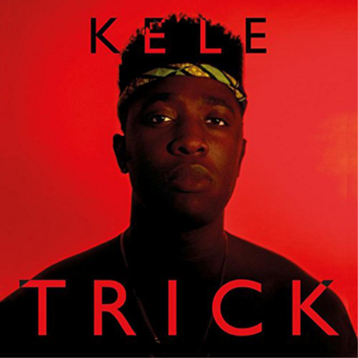 Kele Trick (CD) Album