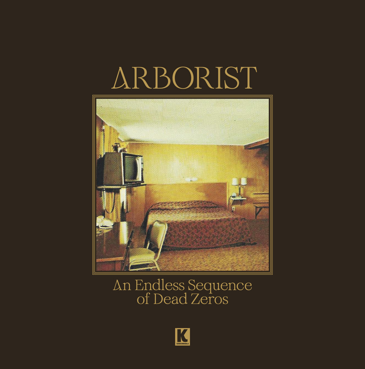 Arborist An Endless Sequence of Dead Zeros (CD) Album