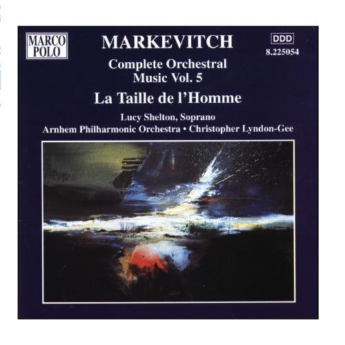 La Taille De L'homme (Arnhem Philharmonic, Lyndon-gee) (CD) Album