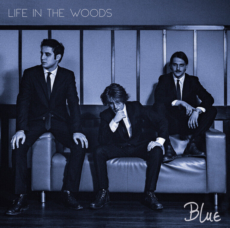 Life In The Woods - Blue [ltd.ed. Hq 140 Gr. Ep] - Vinile