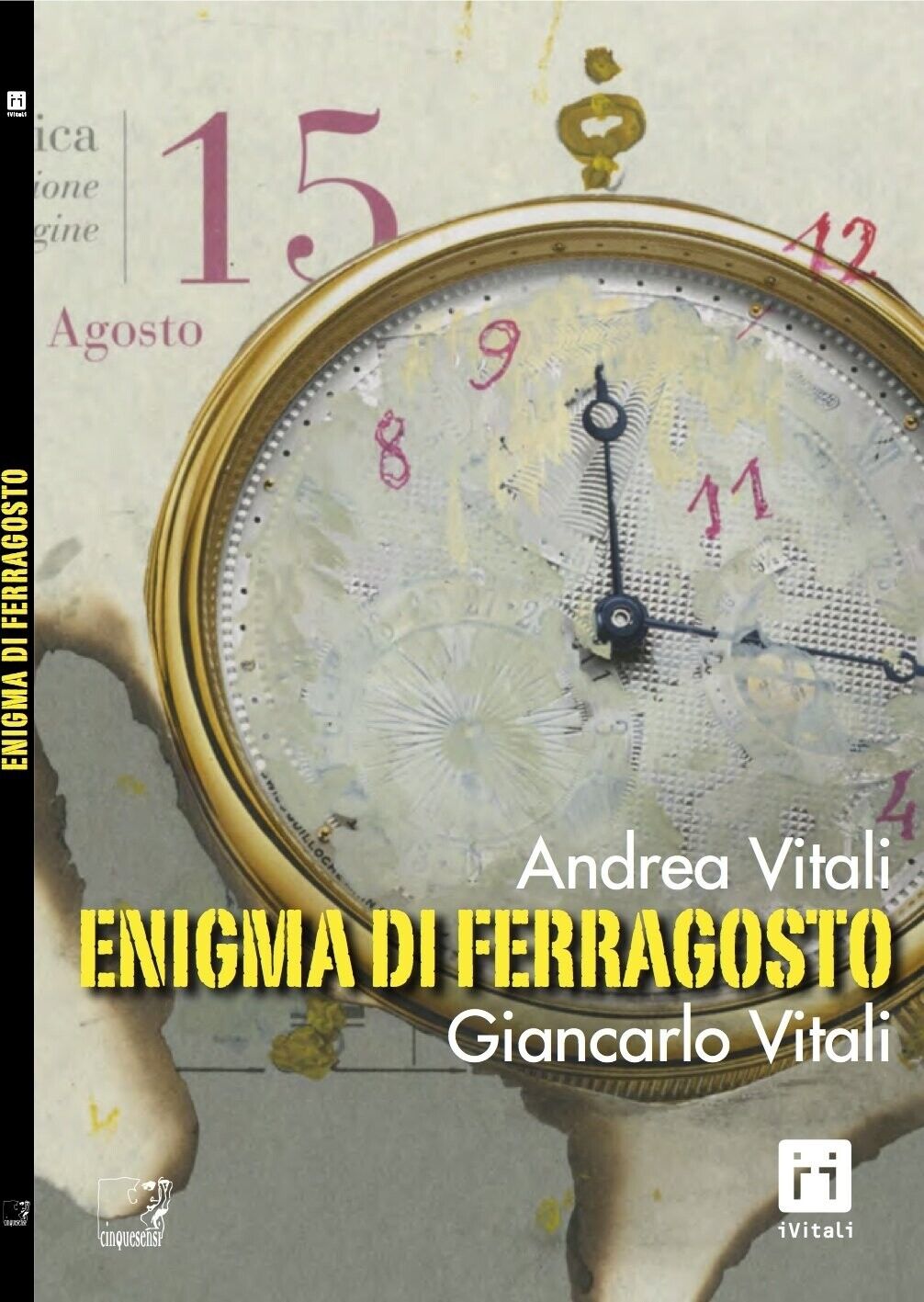 Enigma di Ferragosto - [Cinquesensi]