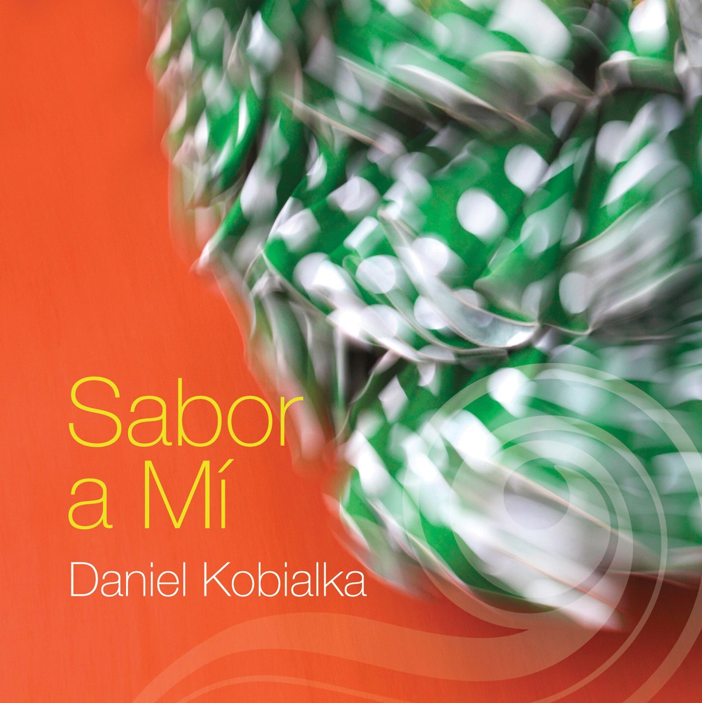 Daniel Kobialka Sabor a Mi (CD)