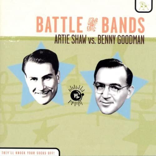 Roy Eldridge Battle of the Bands: Artie Shaw Vs. Benny Goodman (CD)