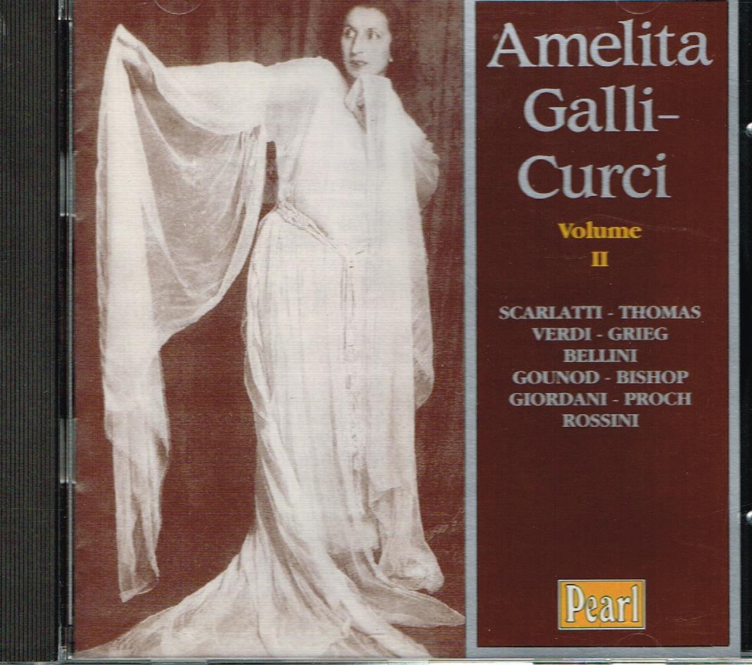 Amelita Galli Curci: Galli Curci Volume II - CD