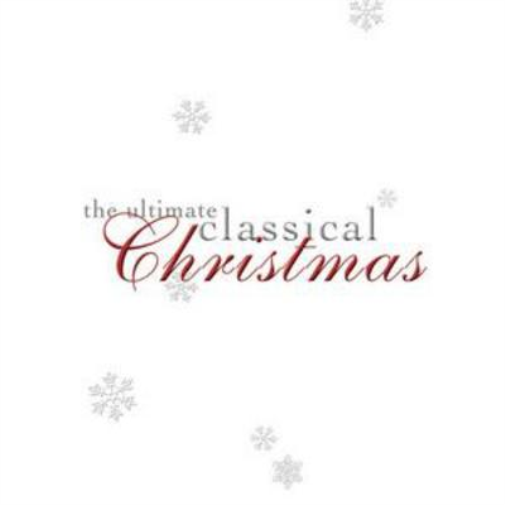 Various Performers The Ultimate Classical Christmas (CD) Album