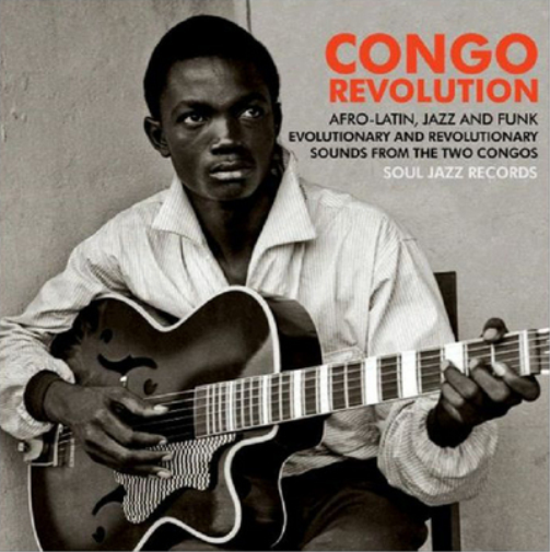 Various Artists Congo Revolution: Afro-Latin, Jazz and Funk Evolution (Vinyl LP)
