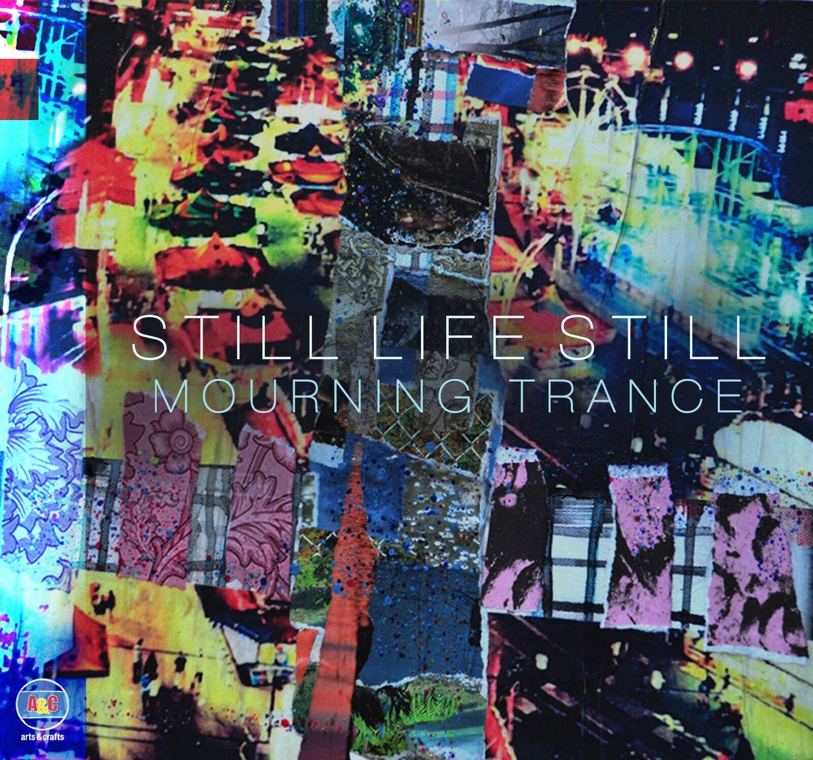 Still Life Still Still Life Still : Mourning Trance (Vinyl LP)