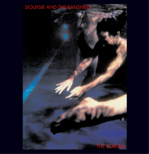 Siouxsie and the Banshees The Scream (Vinyl LP) 12" Album