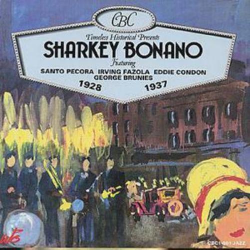 Sharkey Bonano Sharkey Bonano (CD) Album