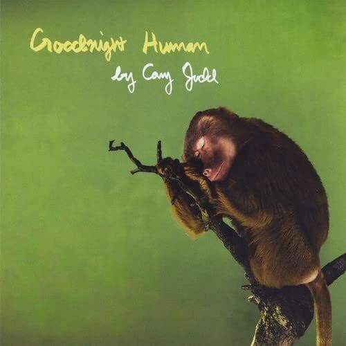 Cary Judd Goodnight Human (CD)