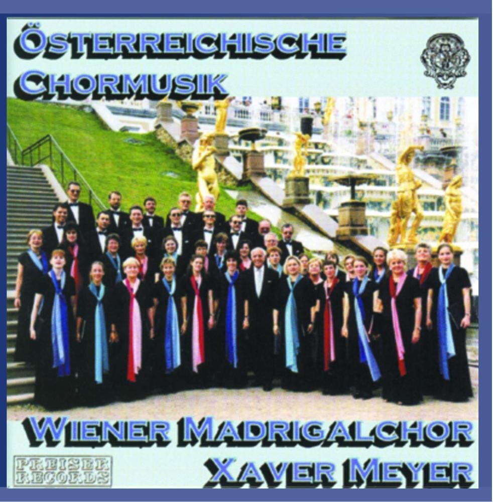 Wiener Madrigalchor Österreichische Chormusik (CD)