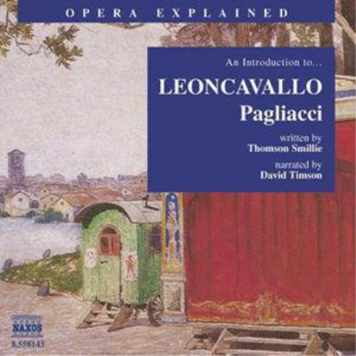 An Introduction To Leoncavallo 'Paglia An Introduction to I Pagliacci (Thom (CD)