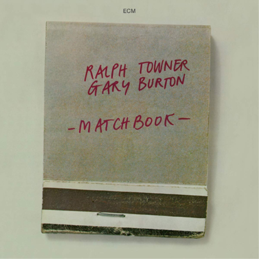 Ralph Towner/Gary Burton Matchbook (CD) Album