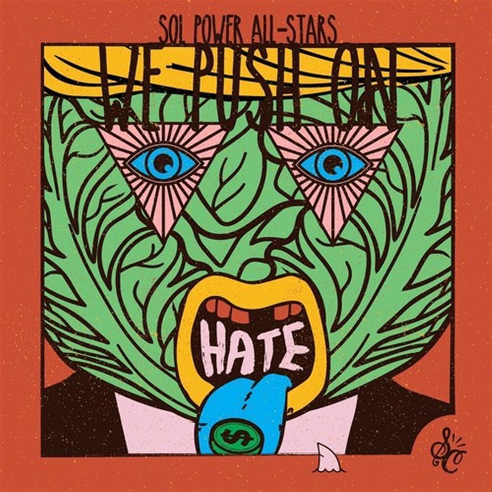 We Push On - Sol Power All-Stars (Vinile)