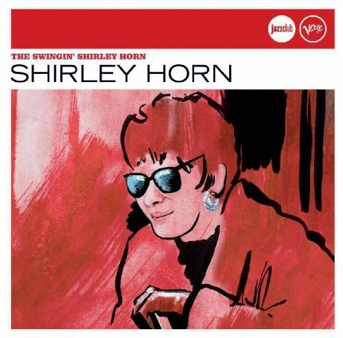 Shirley Horn The Swingin' Shirley Horn (Jazz Club) (CD)