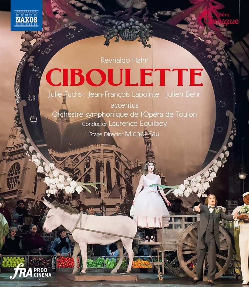 Ciboulette - Reynaldo Hahn