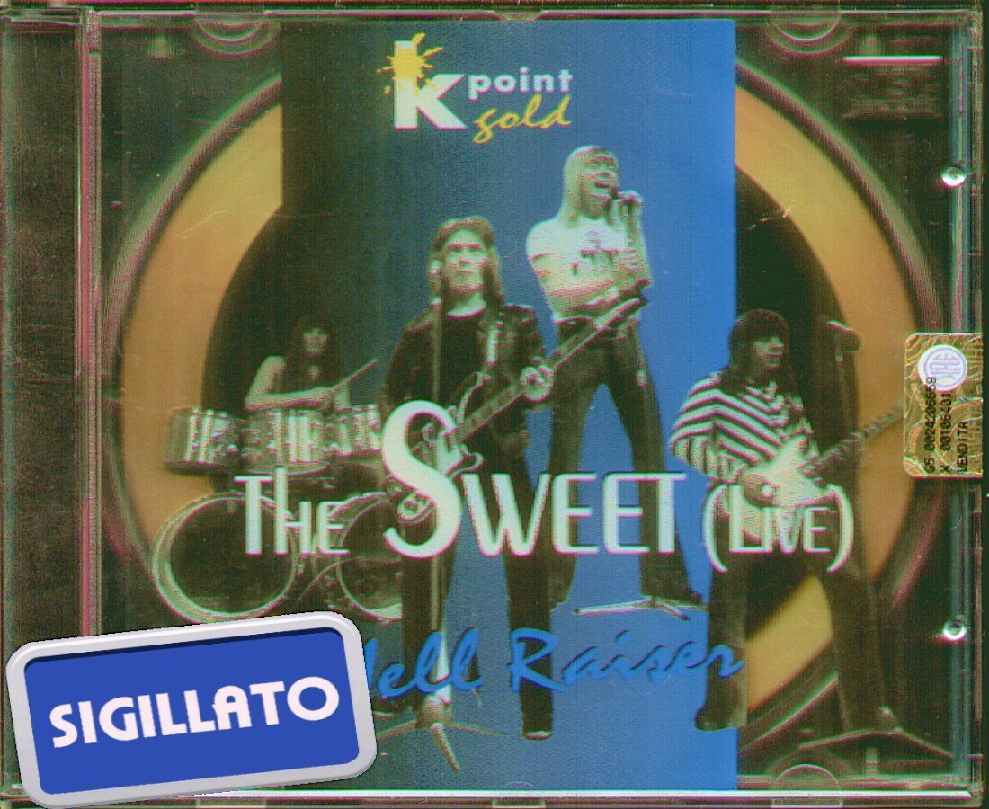 THE SWEET " LIVE HELL RAISER" CD SIGILLATO 1985 K POINT GOLD COD.7619929116025