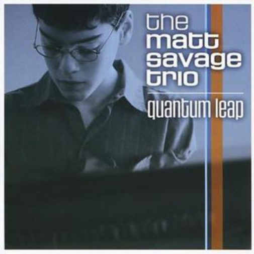 The Matt Savage Trio Quantum Leap (CD) Album