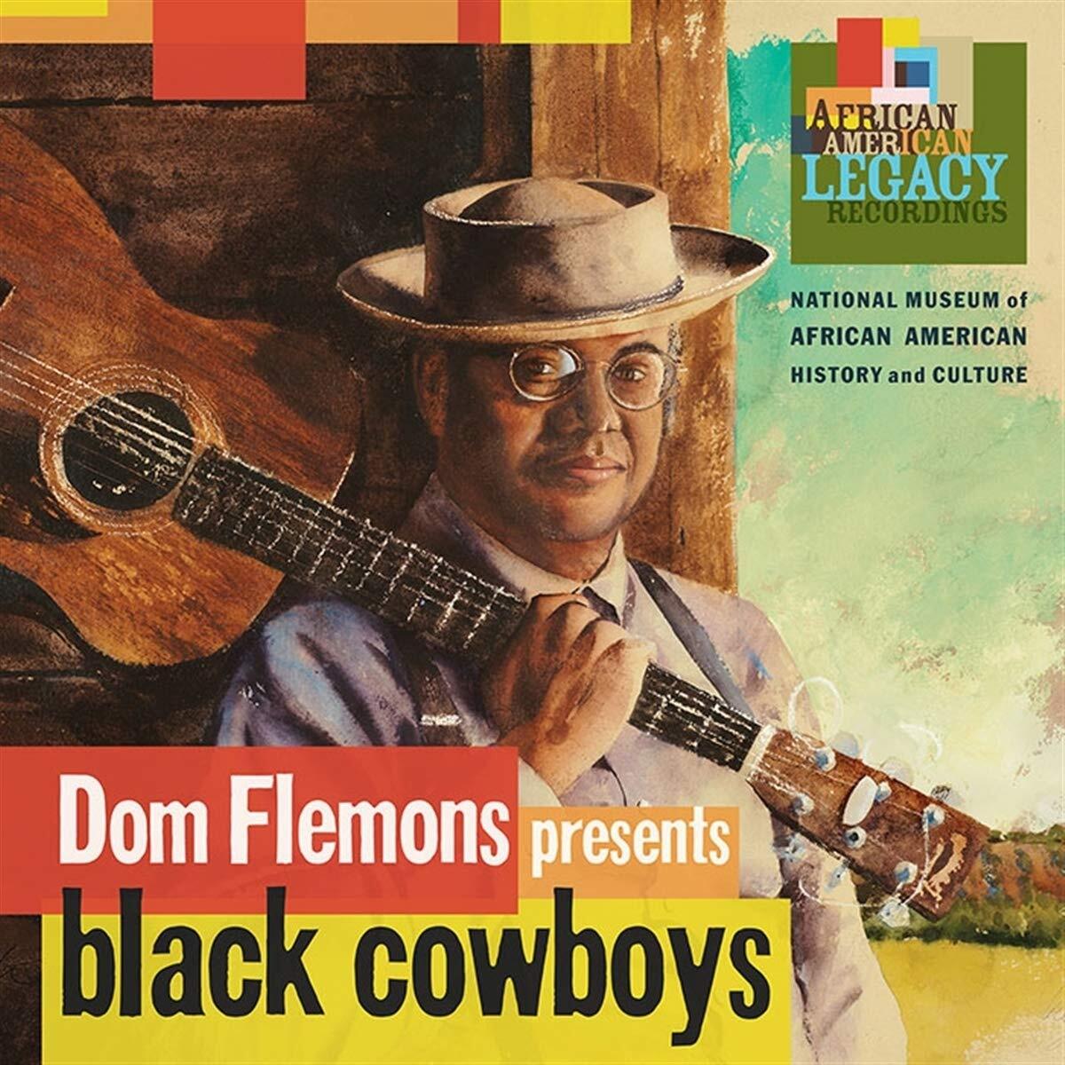 Dom Flemons Black Cowboys (Vinyl LP)