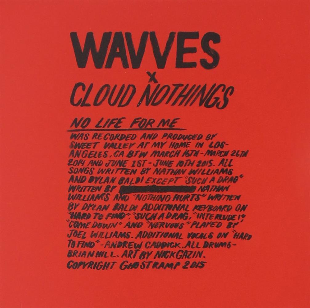 No Life for Me - Wavves & Cloud Nothings (Audio CD)