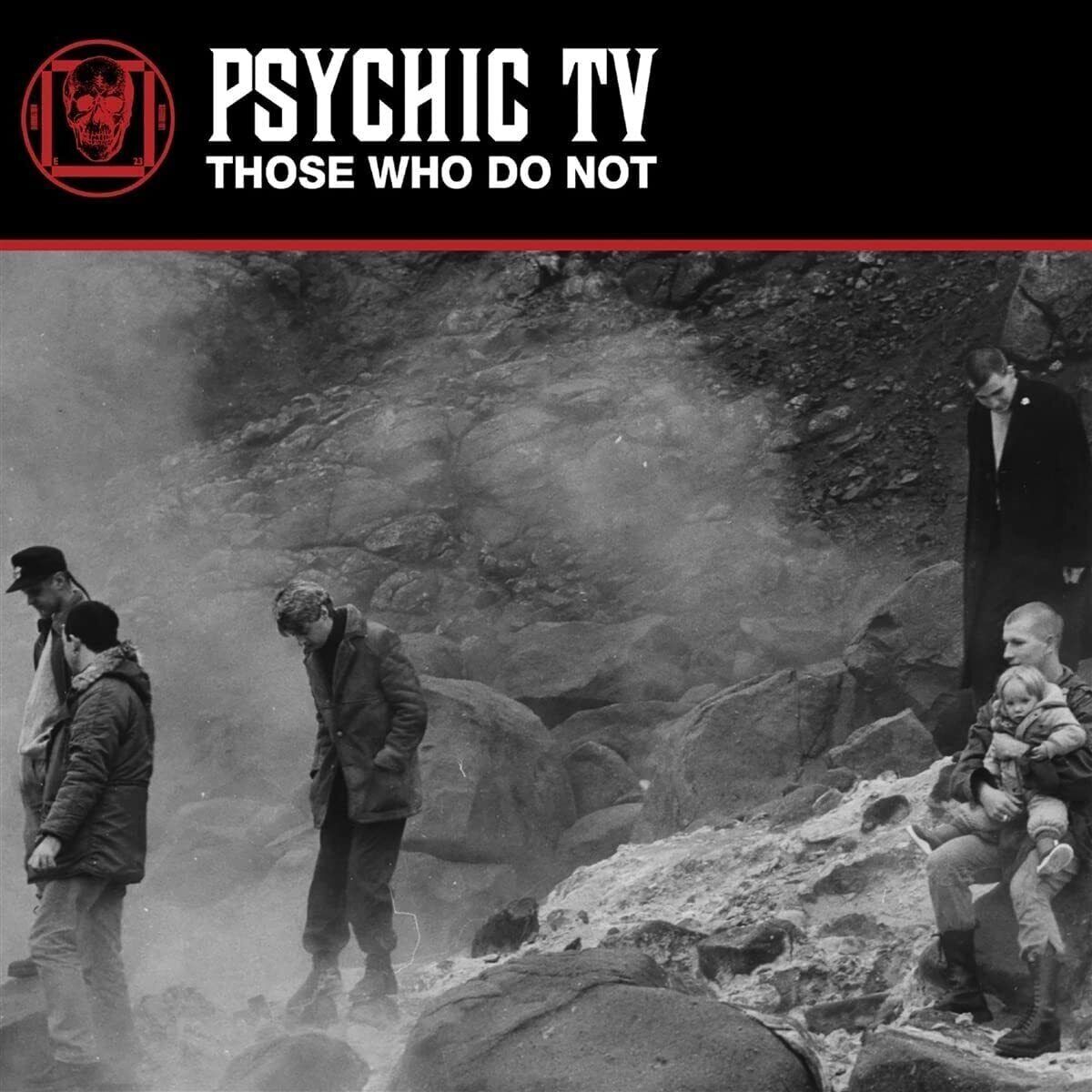 Psychic TV Those Who Do Not (Vinyl LP) 12" Album