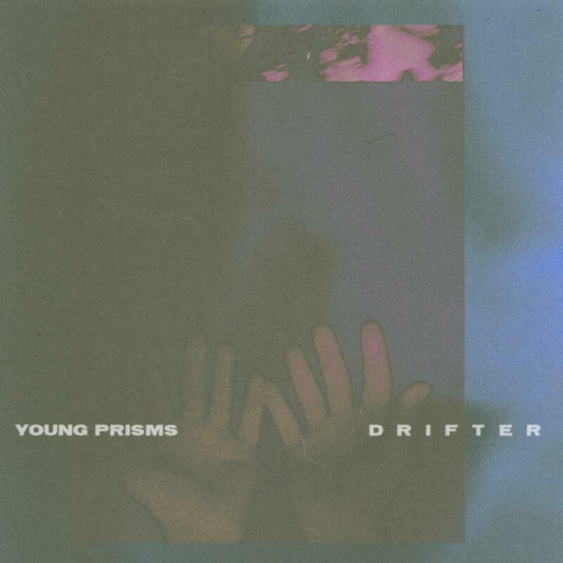 Young Prisms Drifter (Vinyl LP) 12" Album