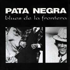 CD PATA NEGRA "BLUES DE LA FRONTERA". Nuovo sigillato