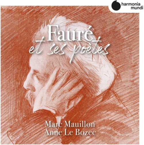 Marc Mauillon Marc Mauillon/Anne Le Bozec: Fauré Et Ses Poètes (CD) Album