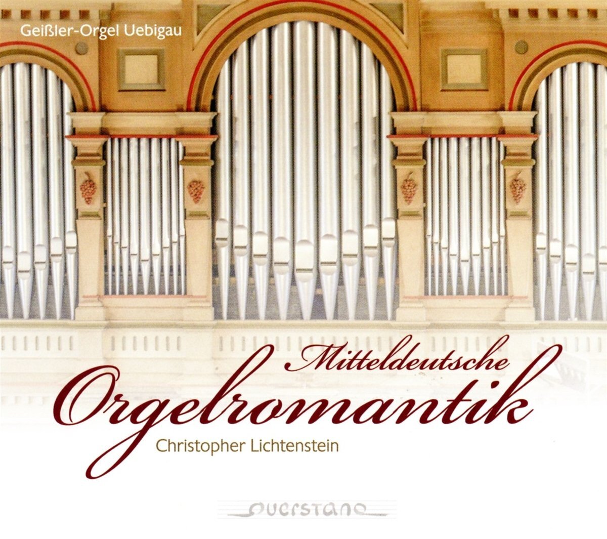 Lichtenstein,Christopher Mitteldeutsche Orgelromantik (CD)