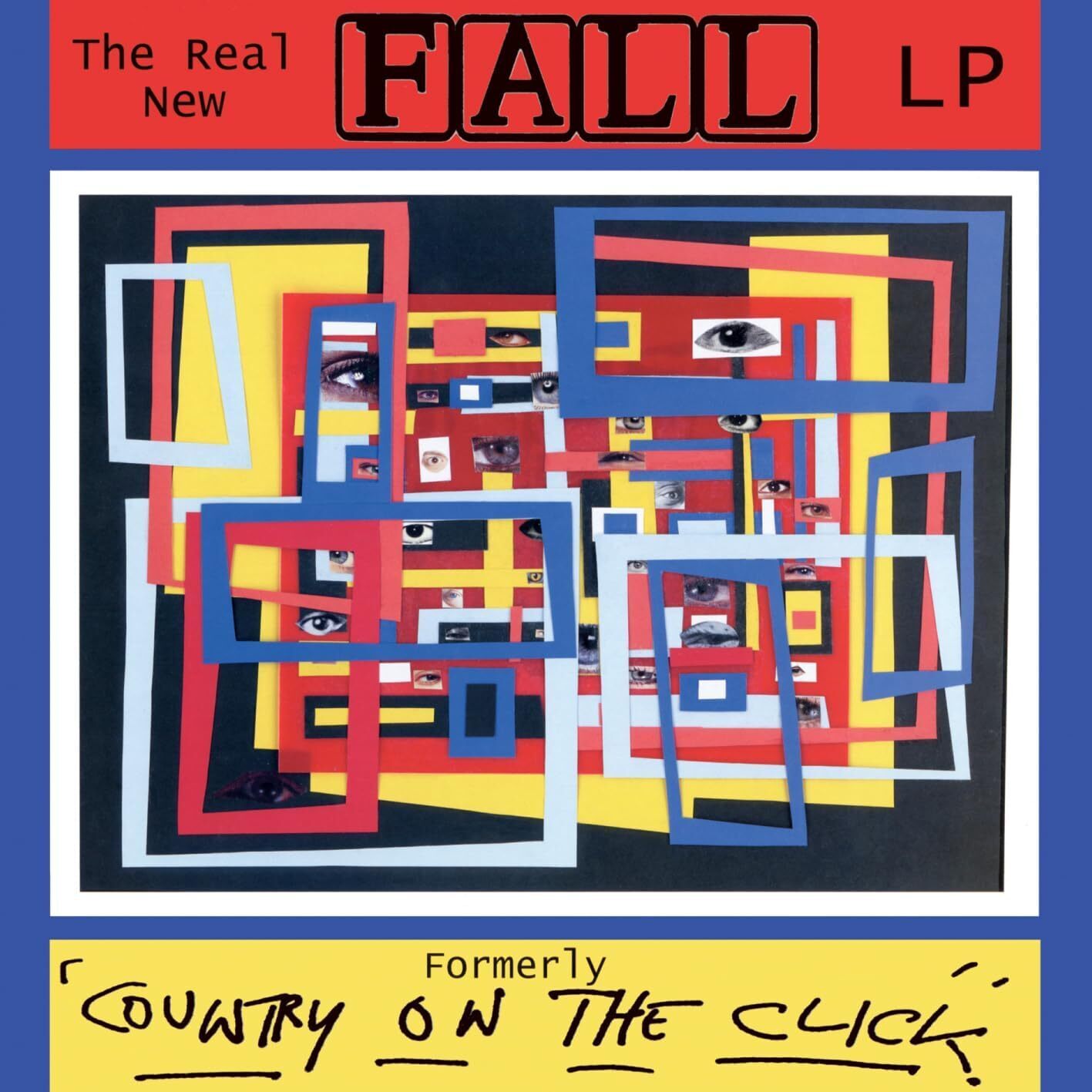 The Fall The Real New Fall: (Formerly Country On the Click) (CD)
