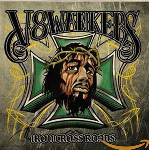 V8 Wankers Iron Crossroads (CD)