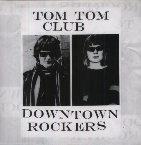 Tom Tom Club Downtown Rockers (Vinyl LP)
