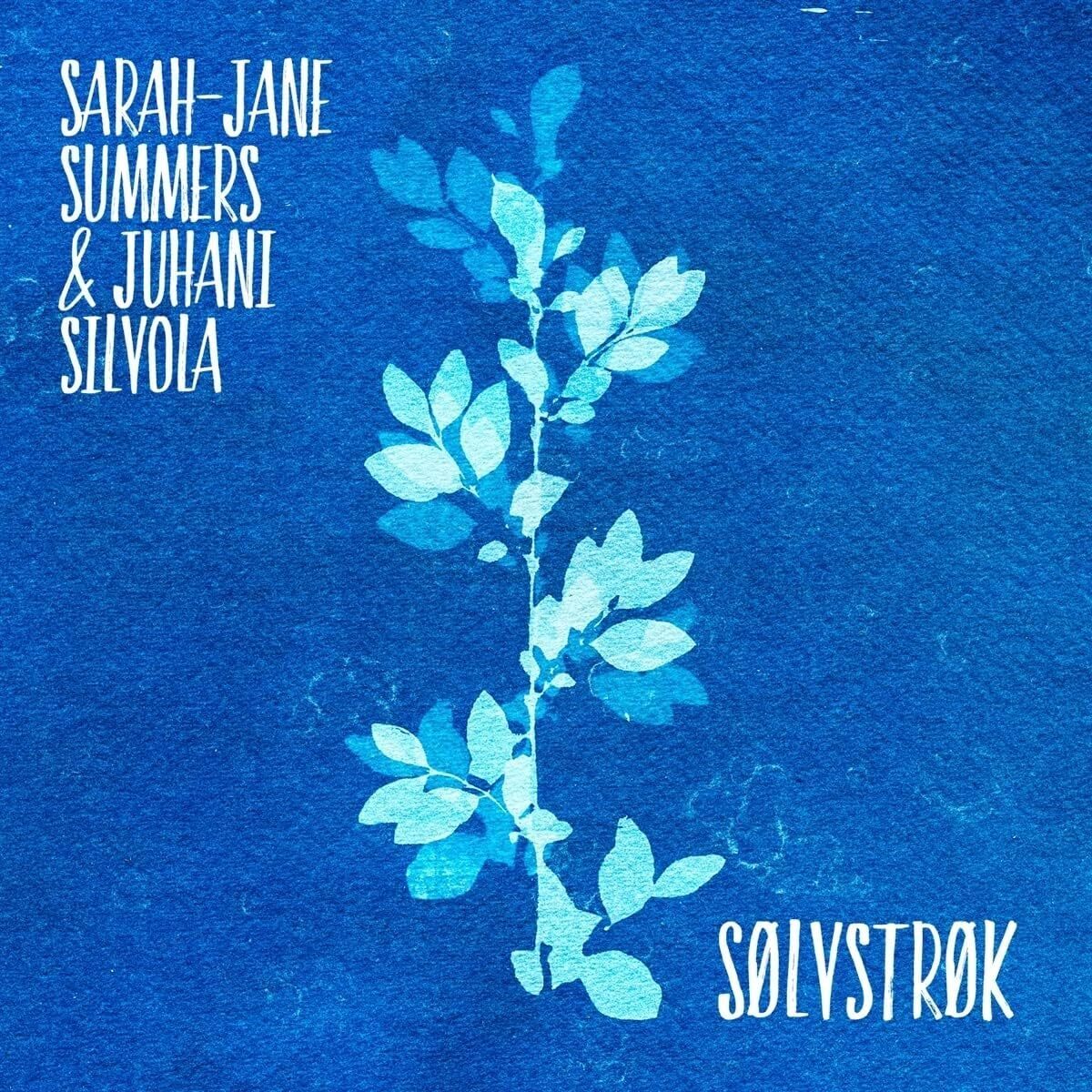 Sarah-Jane Summers, Juhani Silvola & Sølvstrøk Sølvstrøk (CD) Album