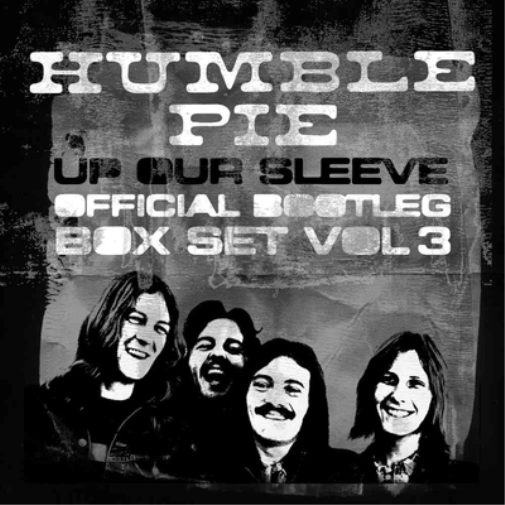 Humble Pie Up Our Sleeve: Official Bootleg Box Set - Volume 3 (CD) Box Set