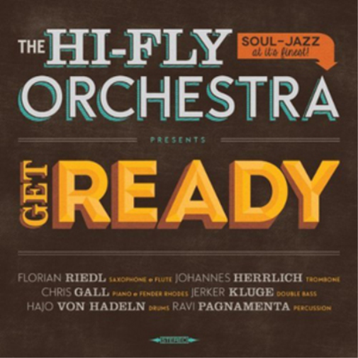 The Hi-Fly Orchestra Get Ready (Vinyl LP) 12" Album