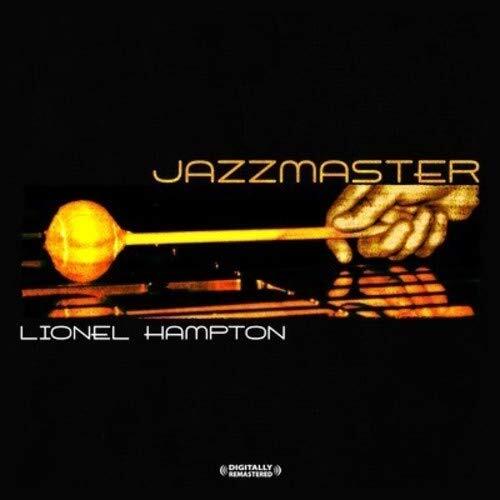 Lionel Hampton Jazzmaster (Digitally Remastered) (CD)