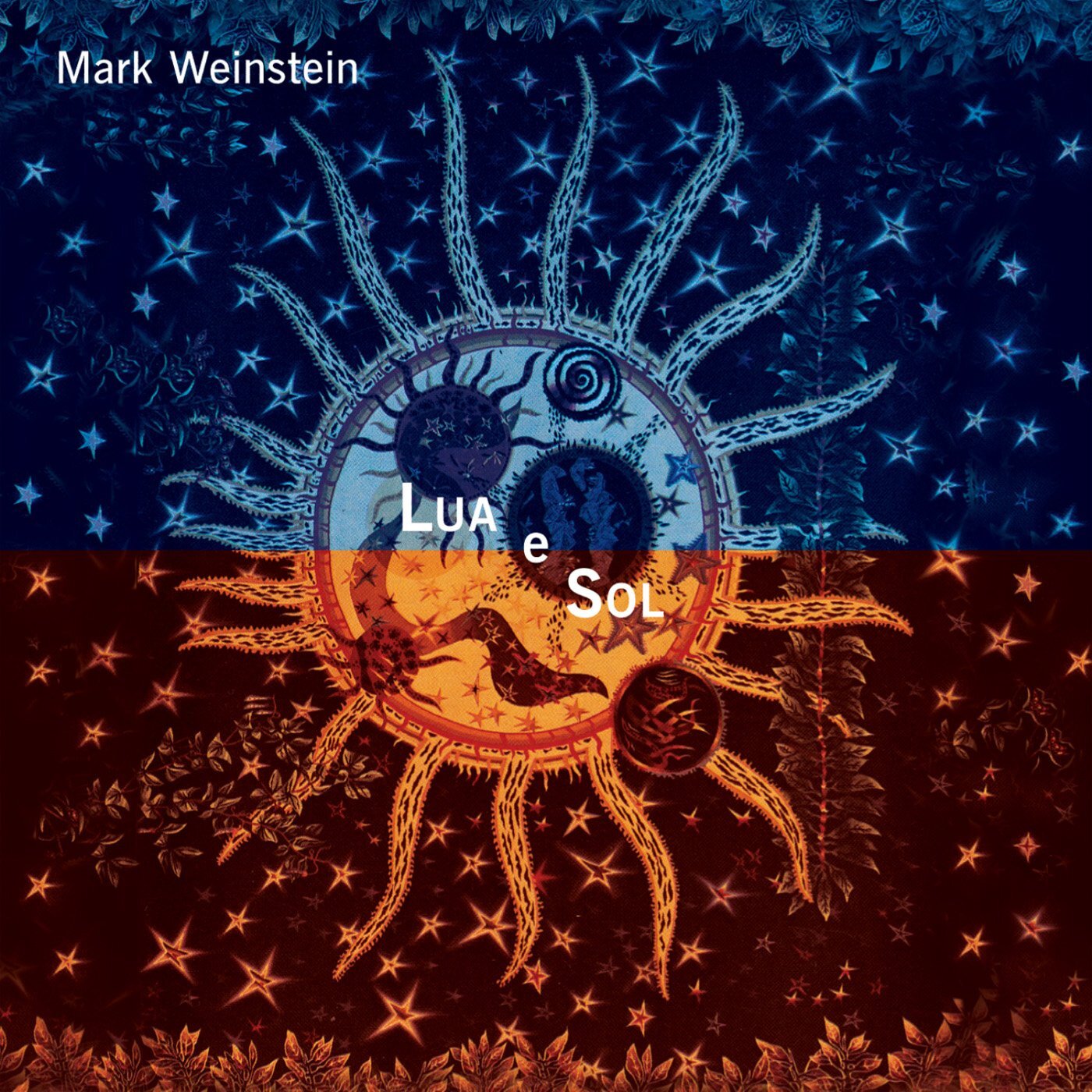 Mark Weinstein Lua E Sol (CD)