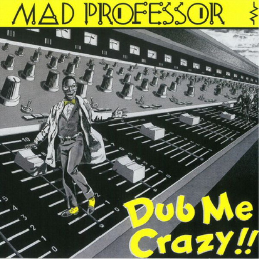 Mad Professor Dub Me Crazy (CD) Album