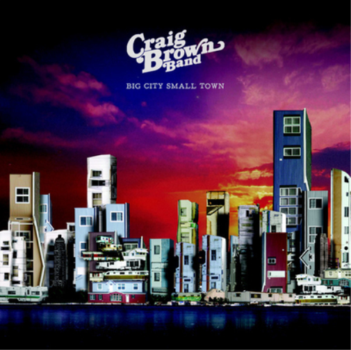 Craig Brown Band Big City Small Town (Vinyl LP) 7" Single