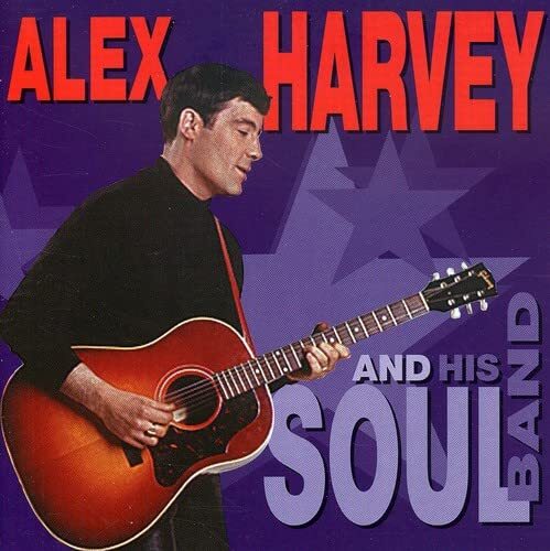 Alex Harvey Band Alex Harvey & His Soulband (CD)