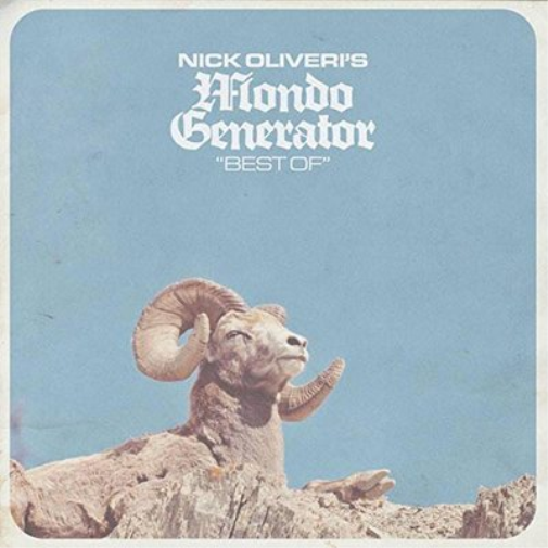 Nick Oliveri and the Mondo Generator Best Of (CD) Album