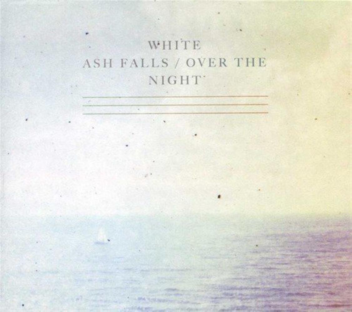 Over The Night - White Ash Falls (Vinile)