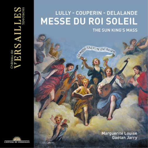 Jean-Baptiste Lully Lully/Couperin/Delalande: Messe Du Roi Soleil (CD) Album