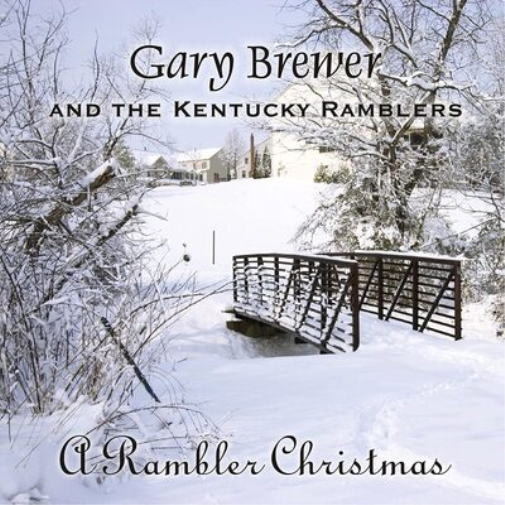 Gary Brewer & The Kentucky Ramblers A Rambler Christmas (CD) Album